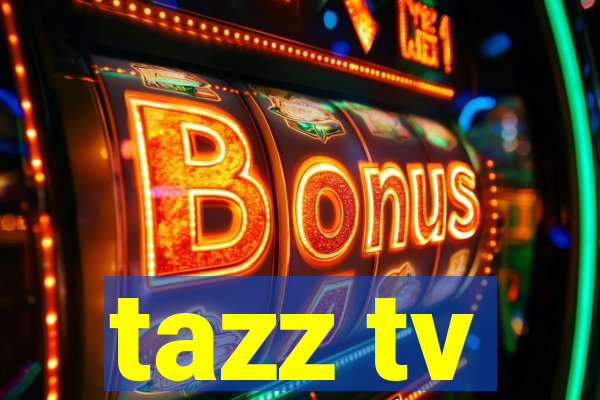 tazz tv